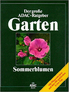 Sommerblumen - Der große ADAC-Ratengeber Garten